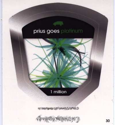 Prius Goes Platinum badge... I mean, sticker...